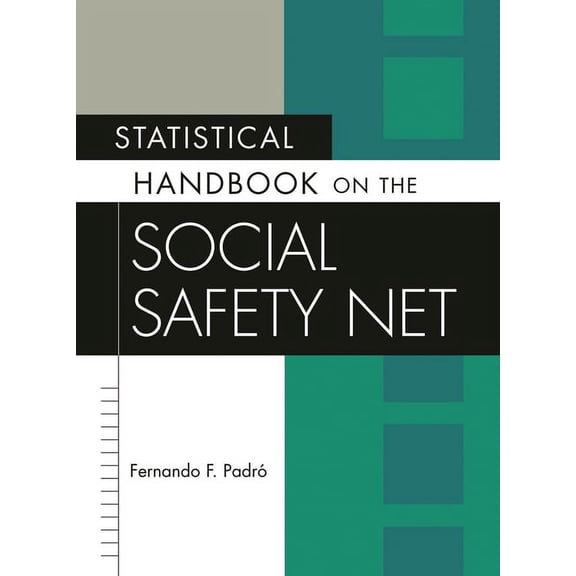 Oryx Statistical Handbooks Statistical Handbook on the Social Safety Net, (Hardcover)