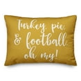 thumbnail image 2 of Creative Products Turkey, Pie & Football, Oh My in Mustard 14 x 20 Spun Poly Pillow, 2 of 3