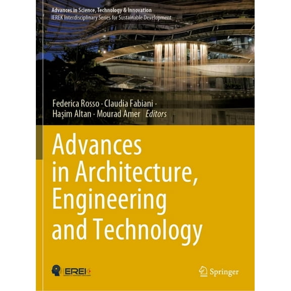 Advances in Science, Technology & Innova Advances in Architecture, Engineering and Technology, (Paperback)
