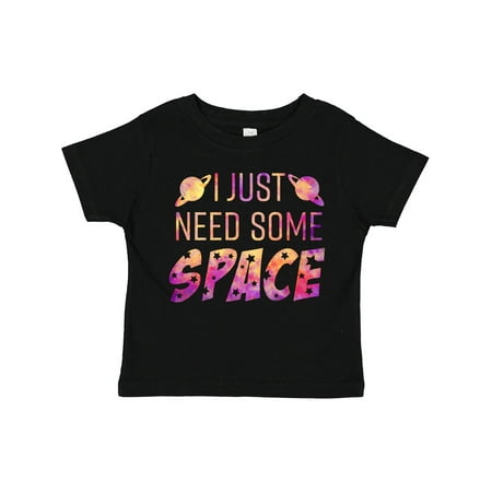 

Inktastic I Just Need Some Space Gift Toddler Boy or Toddler Girl T-Shirt