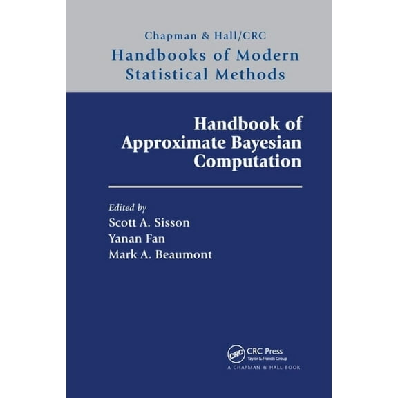 Chapman & Hall/CRC Handbooks of Modern S Handbook of Approximate Bayesian Computation, (Paperback)