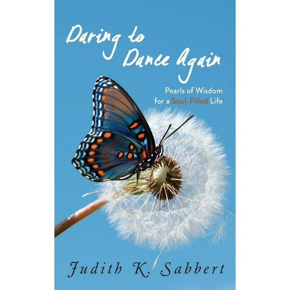Daring to Dance Again (Paperback)