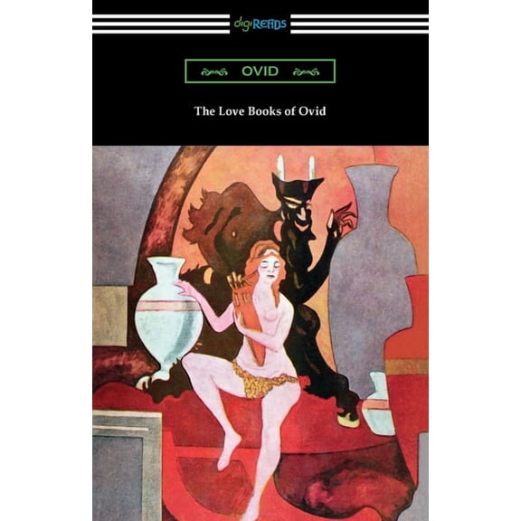 The Love Books of Ovid, (Paperback)