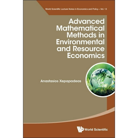 Advanced Mathematic Methods Environment & Resource Economics, (Hardcover)