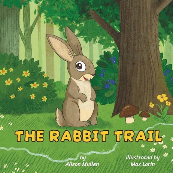 The Rabbit Trail, (Paperback)