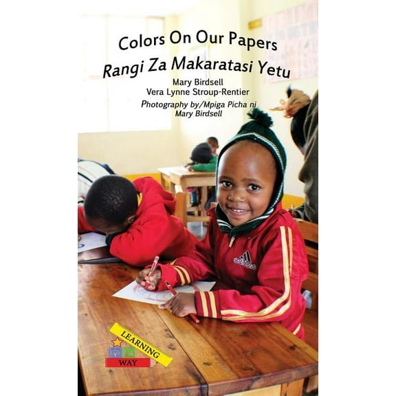 Colors on Our Papers/Rangi Za Makaratasi Yetu
