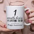 thumbnail image 6 of 1 Month Anniversary Mugs for Girlfriend Boyfriend - One Month Anniversary Mug for Him Her Couple Lovers - 1 Month Down A Lifetime To Go Happy Anniversary Mug - 11 oz Coffee Mug, 6 of 6