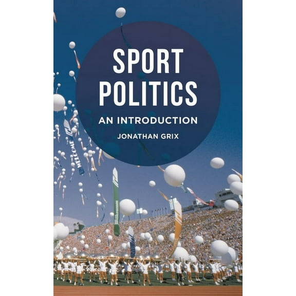 Sport Politics: An Introduction, (Hardcover)