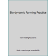 thumbnail image 1 of Pre-Owned Bio-dynamic Farming Practice (Hardcover) 0951897608 9780951897607, 1 of 1