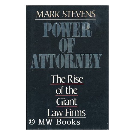 Pre-Owned Power of Attorney: The Rise of the Giant Law Firms Paperback