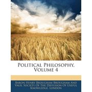 Political Philosophy, Volume 4