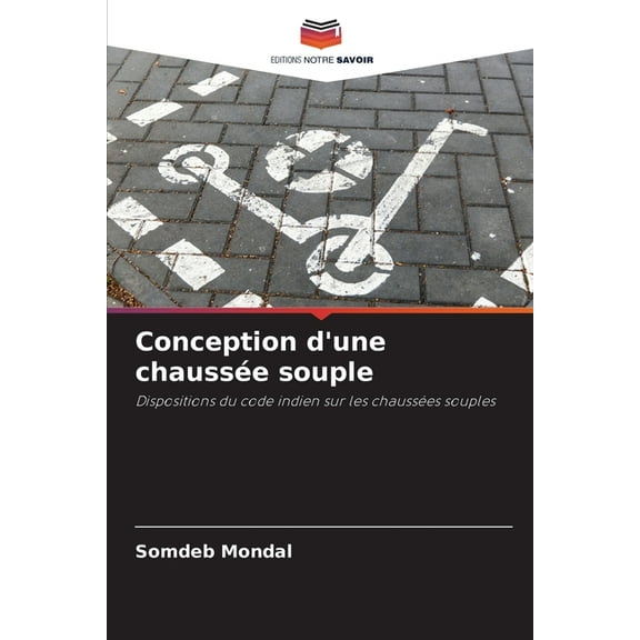 Conception d'une chaussée souple, (Paperback)