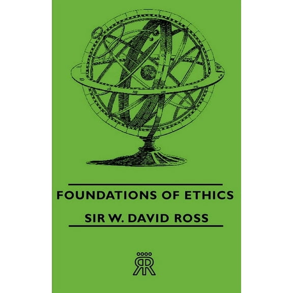 Foundations of Ethics, (Paperback)