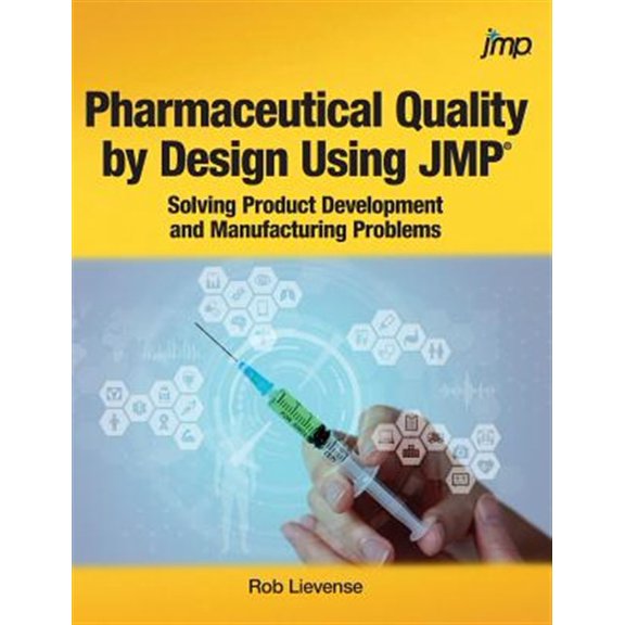 Pre-Owned Pharmaceutical Quality By Design Using Jmp