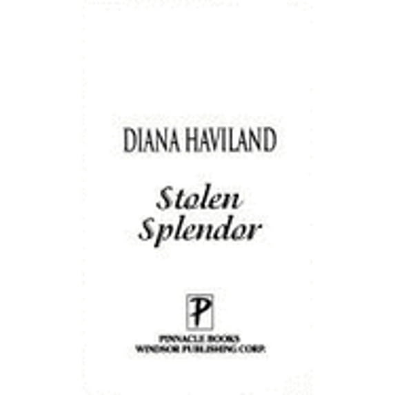 Pre-Owned Stolen Splendor (Paperback) by Diana Haviland