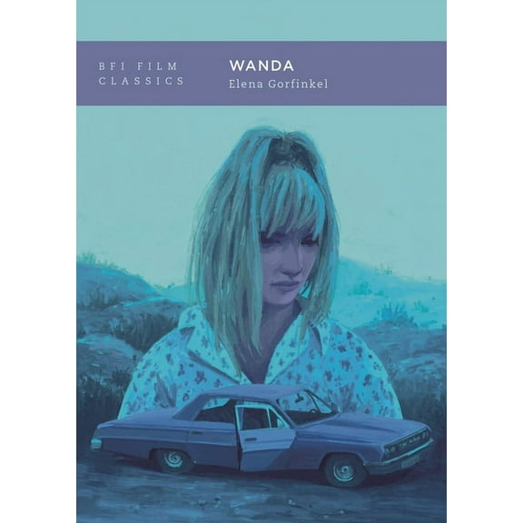 BFI Film Classics Wanda, (Paperback)
