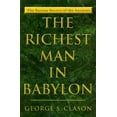 thumbnail image 1 of Pre-Owned The Richest Man in Babylon: The Success Secrets of the Ancients (Paperback) 0452267250 9780452267251, 1 of 1
