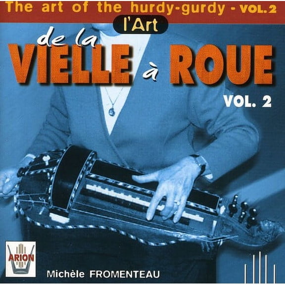 Vol. 2-L Art de la Vielle a Roue