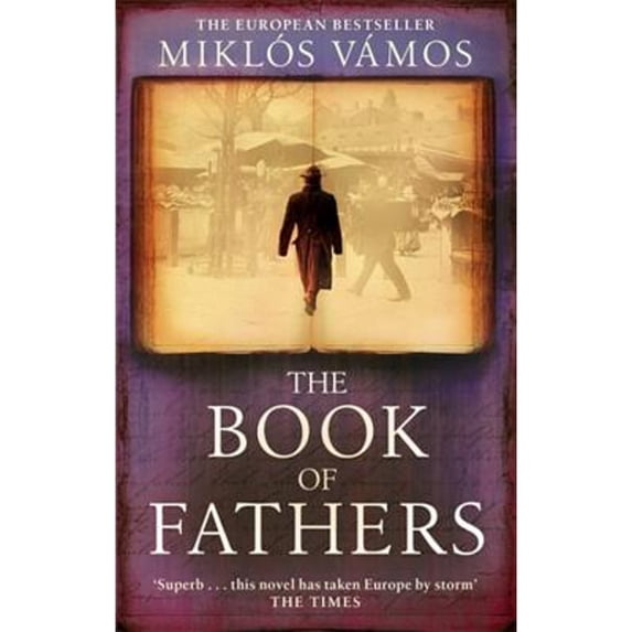 Pre-Owned The Book Of Fathers (Paperback) 0349119317 9780349119311