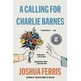 thumbnail image 3 of A Calling for Charlie Barnes, (Paperback), 3 of 3