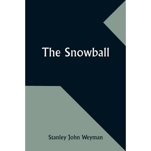 The Snowball, (Paperback)