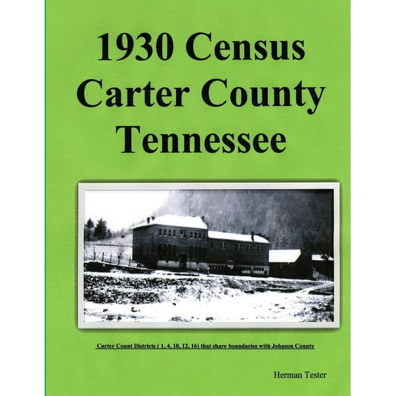 1930 Census Carter County Tennessee, (Paperback)