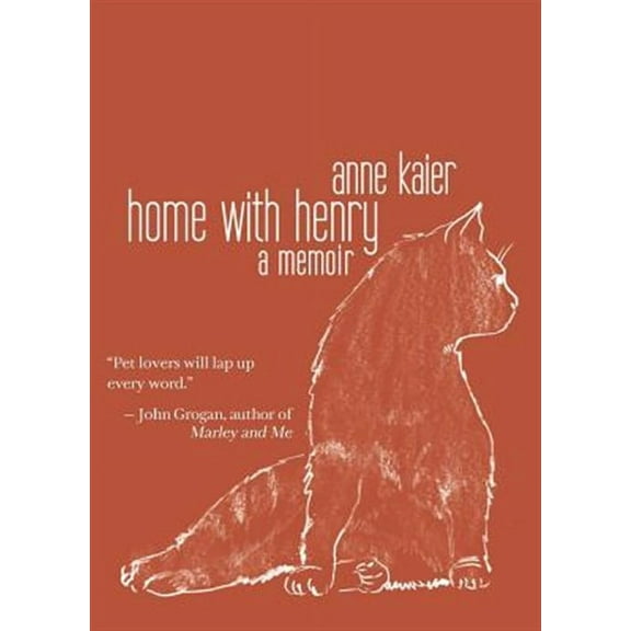 Home with Henry (Paperback) by Anne Kaier