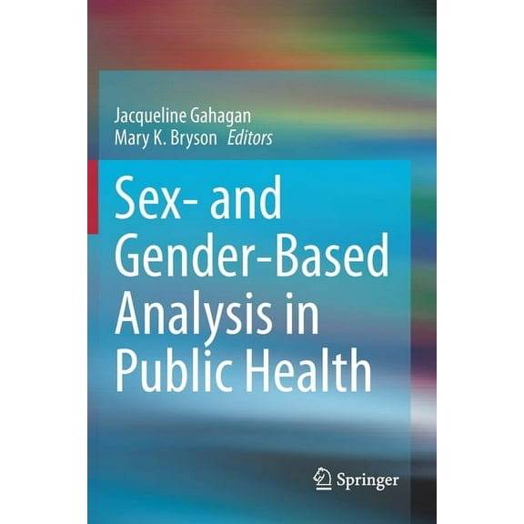 Sex- And Gender-Based Analysis in Public Health, (Paperback)