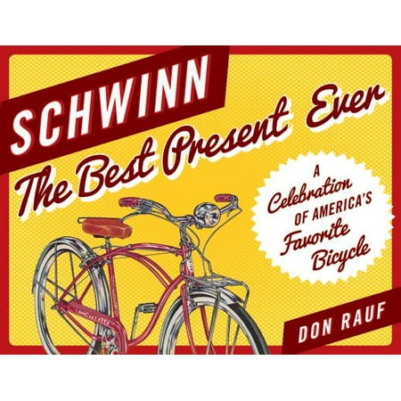 Schwinn : The Best Present Ever