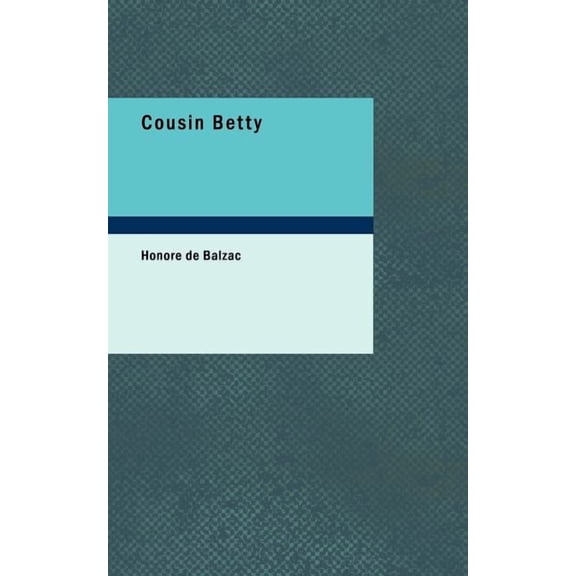 Cousin Betty (Paperback)