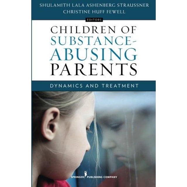 Enfants de Parents Absorbants de Substances: Dynamique et Traitement