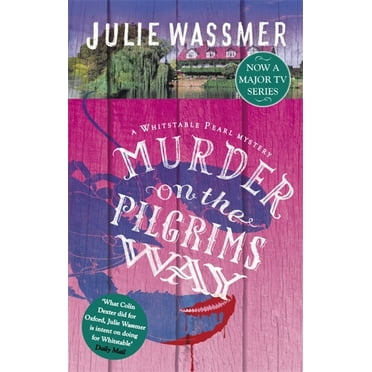 Whitstable Pearl Mysteries: Murder on the Pilgrims Way (Paperback)