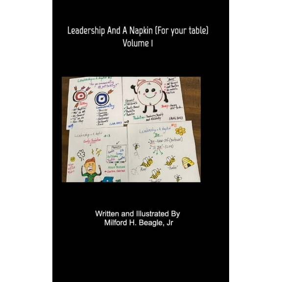 Leadership and A Napkin Volume 1, (Hardcover)