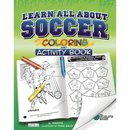 Learn All About Soccer : Color and Activity (Best Soccer Moves To Learn)