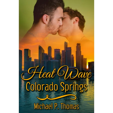 Heat Wave: Colorado Springs - eBook