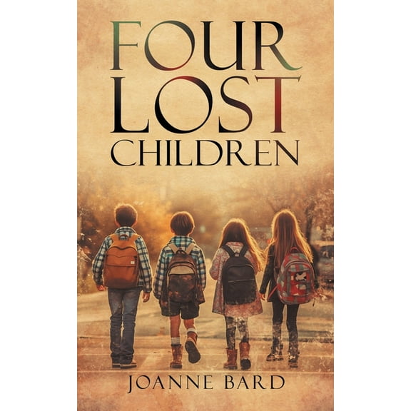 Four Lost Children, (Paperback)