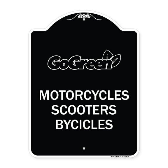 SignMission Designer Series Sign - Go Green Sign Go Green - Motorcycles Scooters Bicycles | Black & White 18" x 24" Heavy-Gauge Aluminum Architectural Sign | Made in the USA