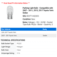 thumbnail image 2 of Parking Light Bulb - Compatible with 2007 - 2011, 2015, 2017 Toyota Yaris Sedan 2008 2009 2010, 2 of 2
