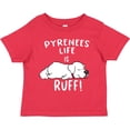thumbnail image 3 of Inktastic Pyrenees Life is Ruff Great Pyrenees Boys or Girls Toddler T-Shirt, 3 of 5