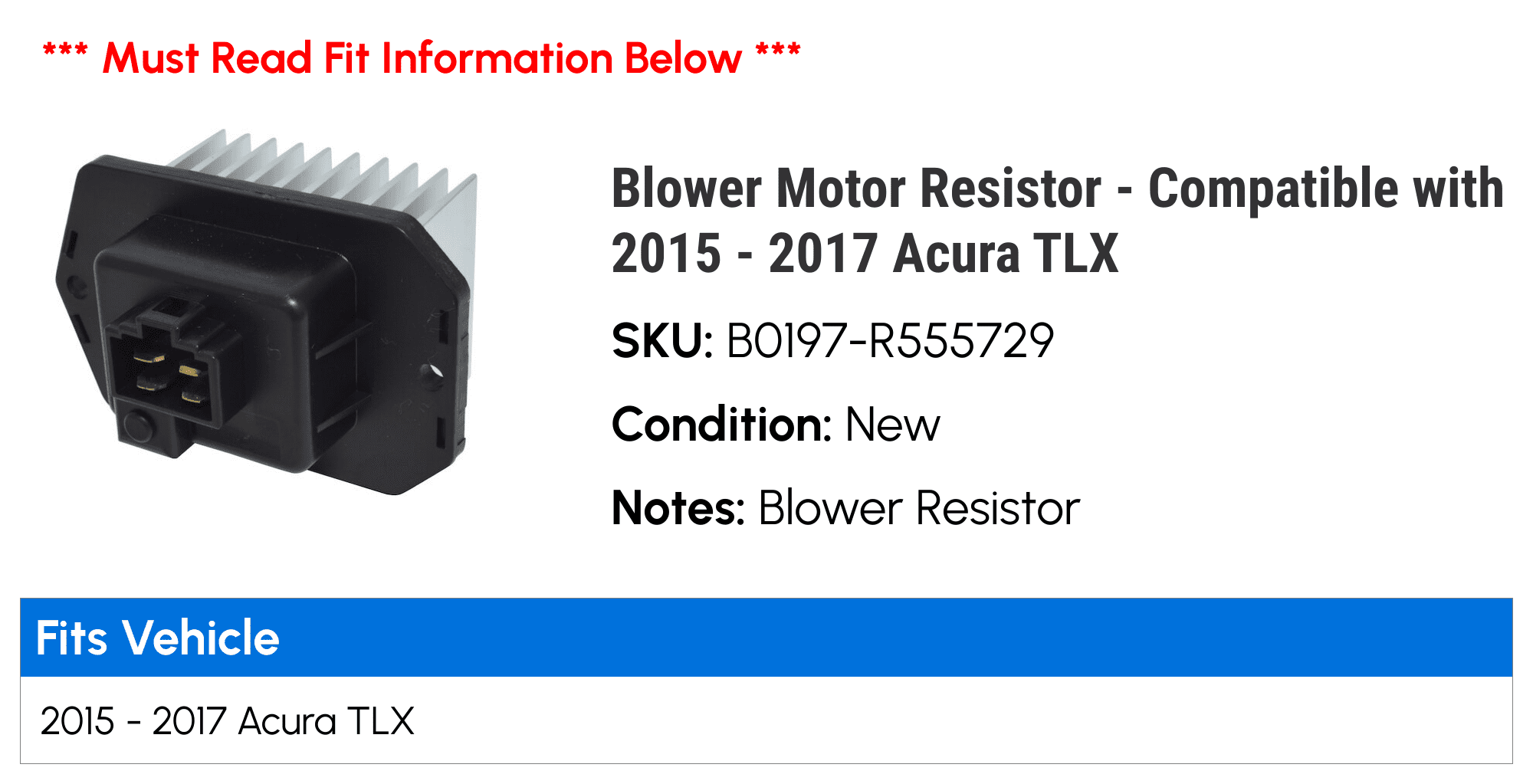Blower Motor Resistor - Compatible with 2015 - 2017 Acura TLX 2016