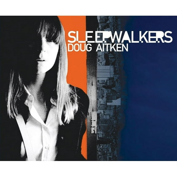 Doug Aitken: Sleepwalkers (Hardcover)