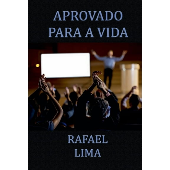 Aprovado Para a Vida, (Paperback)