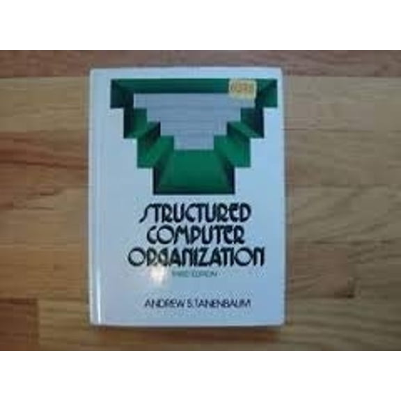 Pre-Owned Structured Computer Organization (Hardcover) by Andrew S Tanenbaum