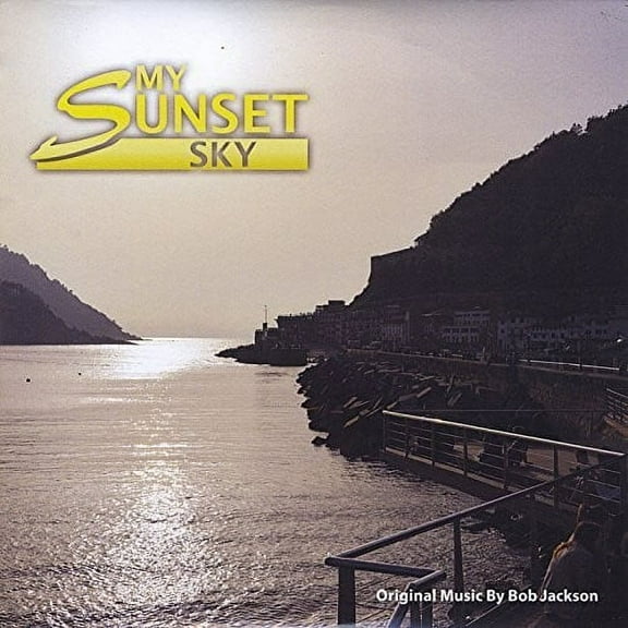 Bob Jackson - My Sunset Sky - Music & Performance - CD