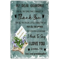 Gifts from Granddaughter to Grandma Tin Sign,Inspirational Quote Card Sign for Birthday, Motivational Wall Art Decor for Living Room Gift for Birthday, Graduation 5.5x8 inches