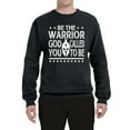 thumbnail image 2 of Wild Bobby Be The Warrior God Called You To Be Inspirational/Christian Unisex Crewneck Graphic Sweatshirt, Black, Small, 2 of 5