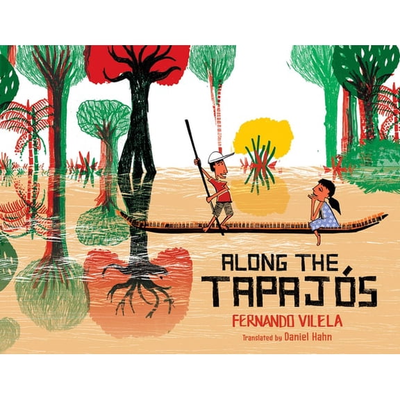 Pre-Owned Along the Tapajós (Hardcover) 1542008689 9781542008686