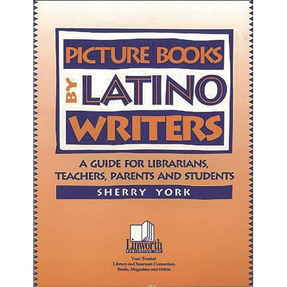 Literature and Reading Motivation Picture Books by Latino Writers: A Guide for Librarians, Teachers, Parents, and Students, (Paperback)