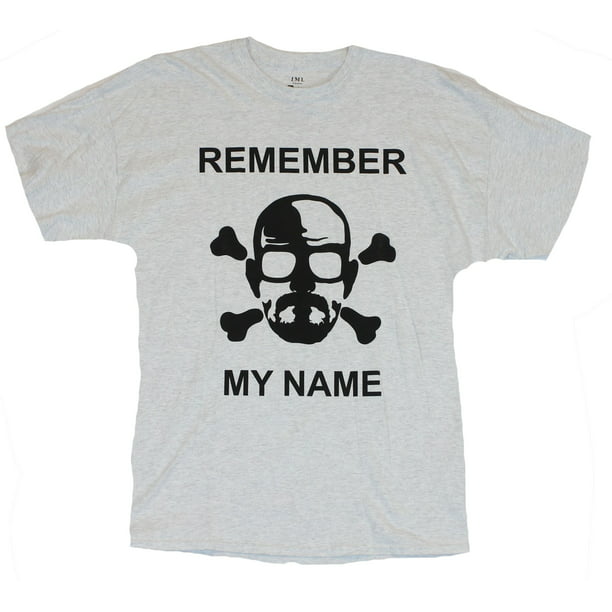 Breaking Bad Mens - "Remember My Name" Walter White Image - Walmart.com