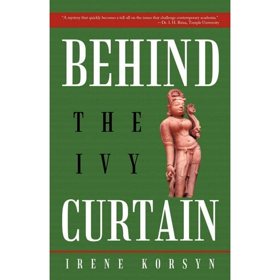 Behind the Ivy Curtain